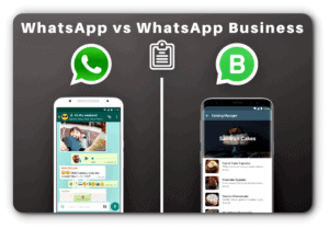 All You Need To Know About WhatsApp Vs WhatsApp Business